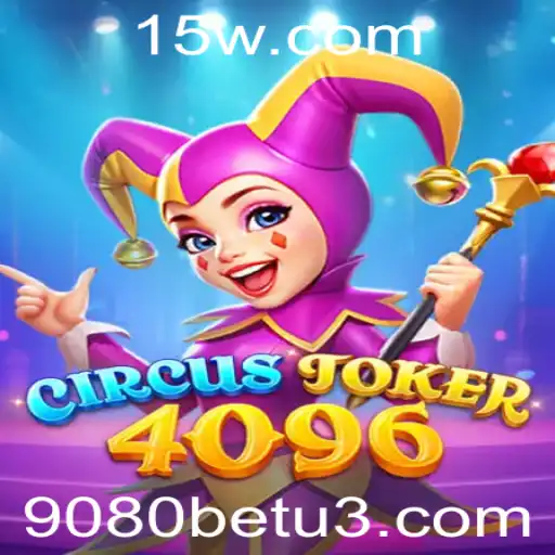 Descubra o Universo Fascinante de 'CircusJoker4096' e Sua Dinâmica Revolucionária