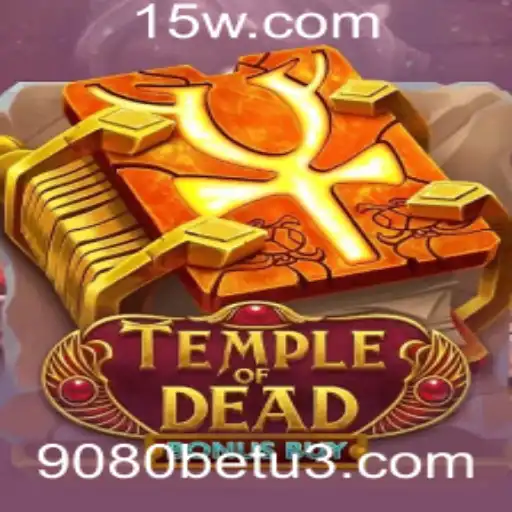Descubra o Empolgante Jogo TempleofDeadBonusBuy com 9080bet